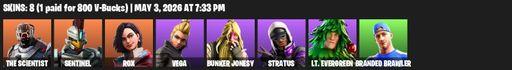 [PC/PSN] | 8 skins | The Scientist | Sentinel | Rox | Vega | Bunker Jonesy | Stratus | Lt. Evergreen | Branded Brawler | The Destroyer's Destroyer | Full Access