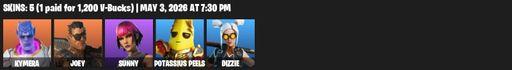 [PC/XBOX] | 5 skins | 750 V-bucks | Kymera | Joey | Sunny | Potassius Peels | Dizzie | The Fret Basher | Rebel Slice | Kittanas | Gladius of Potassius | Full Access