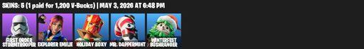 [PC/PSN/XBOX] | 5 skins | First Order Stormtrooper | Explorer Emilie | Holiday Boxy | Mr. Dappermint | Winterfest Bushranger | Dumbbell Driver | Full Access