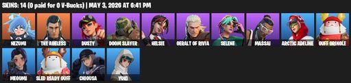 [PC/XBOX] | 14 skins | Nezumi | The Ageless | Dusty | Doom Slayer | Helsie | Geralt of Rivia | Selene | Massai | Arctic Adeline | Guff Gringle | Full Access