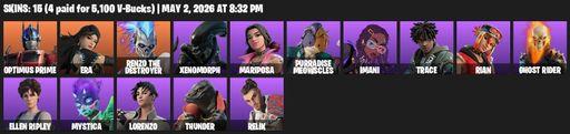 [PC/XBOX] | 15 skins | Optimus Prime | Era | Renzo the Destroyer | Xenomorph | Mariposa | Purradise Meowscles | Imani | Trace | Rian | Ghost Rider | Full Access