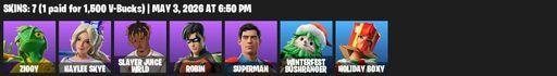 [PC/PSN/XBOX] | 7 skins | Ziggy | Haylee Skye | Slayer Juice WRLD | Robin | Superman | Winterfest Bushranger | Holiday Boxy | Hadean Key | Full Access
