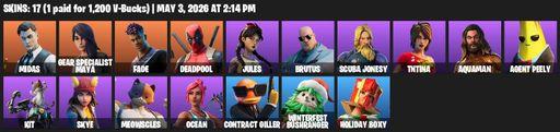 [PC/PSN/XBOX] | 17 skins | Midas | Gear Specialist Maya | Fade | Deadpool | Jules | Brutus | Scuba Jonesy | TNTina | Aquaman | Agent Peely | Kit | Full Access