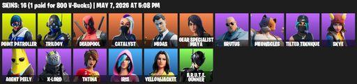 [PC/PSN/XBOX] | 16 skins | Point Patroller | Trilogy | Deadpool | Catalyst | Midas | Gear Specialist Maya | Brutus | Meowscles | Tilted Teknique | Full Access