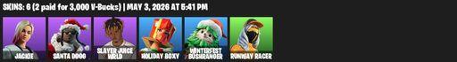 [PC/PSN/XBOX] | 6 skins | 500 V-bucks | Jackie | Santa Dogg | Slayer Juice WRLD | Holiday Boxy | Winterfest Bushranger | Runway Racer | Full Access