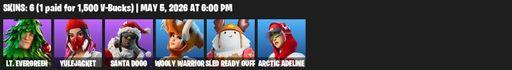 [PC/XBOX] | 6 skins | 900 V-bucks | Lt. Evergreen | Yulejacket | Santa Dogg | Wooly Warrior | Sled Ready Guff | Arctic Adeline | Mercurial | Snowy | Full Access