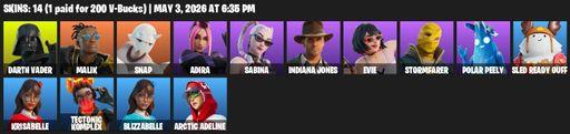 [PC/PSN/XBOX] | 14 skins | Darth Vader | Malik | Snap | Adira | Sabina | Indiana Jones | Evie | Stormfarer | Polar Peely | Sled Ready Guff | Full Access