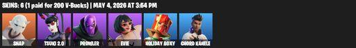 [PC] | 6 skins | 500 V-bucks | Snap | Tsuki 2.0 | Prowler | Evie | Holiday Boxy | Chord Kahele | Pairing Blades | Dragon Rune Lance | Full Access