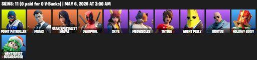 [PC/XBOX] | 11 skins | Point Patroller | Midas | Gear Specialist Maya | Deadpool | Skye | Meowscles | TNTina | Agent Peely | Brutus | Holiday Boxy | Full Access