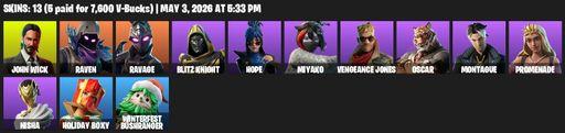 [PC] | 13 skins | John Wick | Raven | Ravage | Blitz Knight | Hope | Miyako | Vengeance Jones | Oscar | Montague | Promenade | Nisha | Holiday Boxy | Full Access
