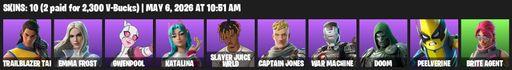 [PC/PSN/XBOX] | 10 skins | 750 V-bucks | Trailblazer Tai | Emma Frost | Gwenpool | Katalina | Slayer Juice WRLD | Captain Jones | War Machine | Doom | Full Access