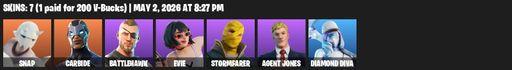 [PC/PSN] | 7 skins | Snap | Carbide | Battlehawk | Evie | Stormfarer | Agent Jones | Diamond Diva | Pairing Blades | Secret Scimitars | Nanner Bashers | Full Access