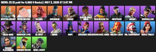 [PC/PSN/XBOX] | 23 skins | Spectra Knight | Peter Griffin | Valeria | Omegarok | Oscar | Slayer Juice WRLD | Trailblazer Tai | Montague | Jackie | Full Access