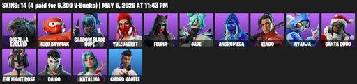 [PC/PSN/XBOX] | 14 skins | Godzilla Evolved | Hero Baymax | Shadow Blade Hope | Yulejacket | Felina | Jade | Andromeda | Kendo | Nyanja | Santa Dogg | Full Access