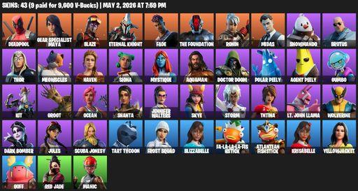 [PC/PSN/XBOX] | 43 skins | Deadpool | Gear Specialist Maya | Blaze | Eternal Knight | Fade | The Foundation | Ronin | Midas | Snowmando | Brutus | Full Access