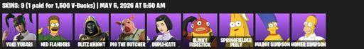 [PC/PSN/XBOX] | 9 skins | Yuki Yubari | Ned Flanders | Blitz Knight | Pig the Butcher | Dupli-Kate | Blinky Fishstick | Springfielder Peely | Full Access