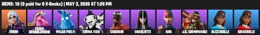 [PC/PSN/XBOX] | 10 skins | Torin | Fabio Sparklemane | Polar Peely | Toona Fish | Carnage | Charlotte | Kor | J.B. Chimpanski | Blizzabelle | Full Access