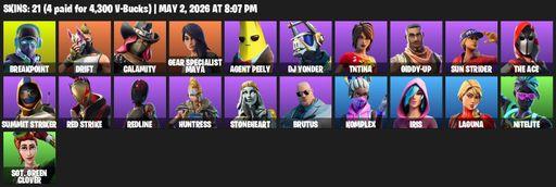 [PC/PSN/XBOX] | 21 skins | 500 V-bucks | Breakpoint | Drift | Calamity | Gear Specialist Maya | Agent Peely | DJ Yonder | TNTina | Giddy-up | Full Access