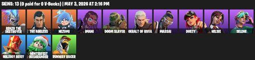 [PC/PSN] | 13 skins | Renzo the Destroyer | The Ageless | Nezumi | Imani | Doom Slayer | Geralt of Rivia | Massai | Dusty | Helsie | Selene | Full Access