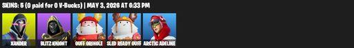 [PC/PSN/XBOX] | 5 skins | Xander | Blitz Knight | Guff Gringle | Sled Ready Guff | Arctic Adeline | Sonic Splash | Paint Pummelers | Full Access