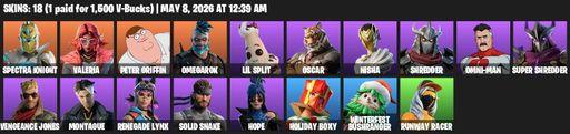[PC/PSN/XBOX] | 18 skins | 800 V-bucks | Spectra Knight | Valeria | Peter Griffin | Omegarok | Lil Split | Oscar | Nisha | Shredder | Omni-Man | Full Access