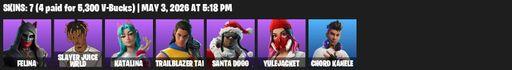 [PC/PSN/XBOX] | 7 skins | 900 V-bucks | Felina | Slayer Juice WRLD | Katalina | Trailblazer Tai | Santa Dogg | Yulejacket | Chord Kahele | Full Access
