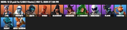 [PC/PSN/XBOX] | 12 skins | Lynx | Frostbite | Zenith | Hybrid | Blackheart | Sidewinder | Lt. Evergreen | Overtaker | Plague | Fishstick | Insight | Full Access