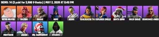 [PC/PSN/XBOX] | 14 skins | Peter Griffin | Valeria | Oscar | Hope | Nisha | Trailblazer Tai | Explorer Emilie | Santa Dogg | Solid Snake | Full Access