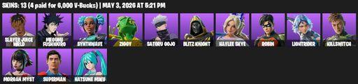[PC/PSN/XBOX] | 13 skins | Slayer Juice WRLD | Megumi Fushiguro | Synthwave | Ziggy | Satoru Gojo | Blitz Knight | Haylee Skye | Robin | Lightrider | Full Access