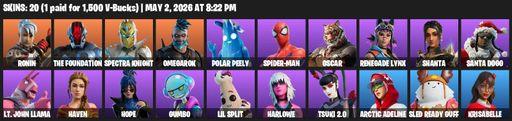 [PC/PSN] | 20 skins | Ronin | The Foundation | Spectra Knight | Omegarok | Polar Peely | Spider-Man | Oscar | Renegade Lynx | Shanta | Santa Dogg | Full Access