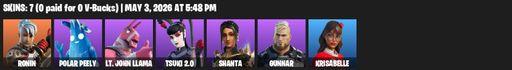 [PC/PSN/XBOX] | 7 skins | Ronin | Polar Peely | Lt. John Llama | Tsuki 2.0 | Shanta | Gunnar | Krisabelle | Groot's Sap Axes | Full Access