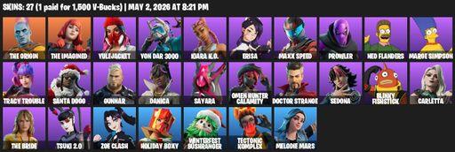 [PC/PSN/XBOX] | 27 skins | 1650 V-bucks | The Origin | The Imagined | Yulejacket | Yon Dar 3000 | Kiara K.O. | Erisa | Maxx Speed | Prowler | Full Access