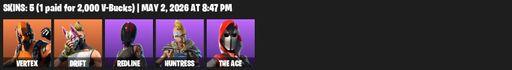 [PC/PSN/XBOX] | 5 skins | Vertex | Drift | Redline | Huntress | The Ace | Rift Edge | Balloon Axe | Kittanas | Razor Edge | Lug Axe | Default Pickaxe | Full Access