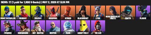 [PC/XBOX] | 17 skins | Point Patroller | Prodigy | Trilogy | Deadpool | Hybrid | Blackheart | Lynx | Gear Specialist Maya | Zenith | Plague | Powder | Full Access