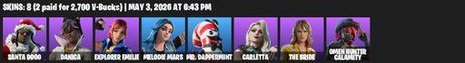 [PC/PSN] | 8 skins | 1200 V-bucks | Santa Dogg | Danica | Explorer Emilie | Melodie Mars | Mr. Dappermint | Carletta | The Bride | Full Access