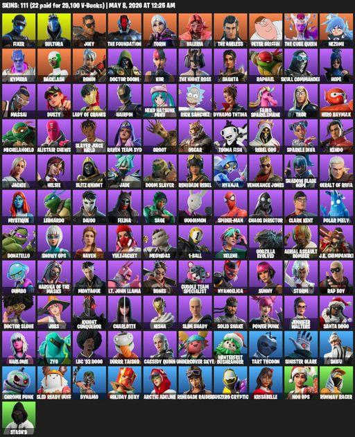 [PC] | 111 skins | Renegade Raider | Reaper Axe | Fixer | Sultura | Joey | The Foundation | Torin | Valeria | The Ageless | Peter Griffin | Full Access