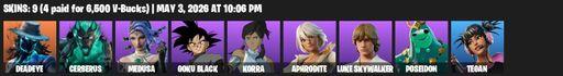 [PC/PSN] | 9 skins | Deadeye | Cerberus | Medusa | Goku Black | Korra | Aphrodite | Luke Skywalker | Poseidon | Tegan | Waterbender's Battle Fans | Full Access