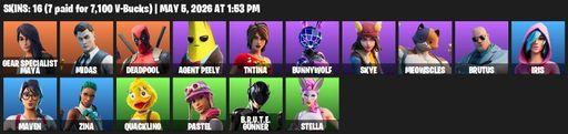 [PC/PSN/XBOX] | 16 skins | Gear Specialist Maya | Midas | Deadpool | Agent Peely | TNTina | Bunnywolf | Skye | Meowscles | Brutus | Iris | Maven | Full Access