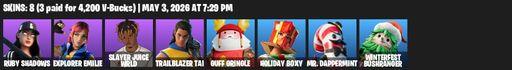 [PC/PSN/XBOX] | 8 skins | Ruby Shadows | Explorer Emilie | Slayer Juice WRLD | Trailblazer Tai | Guff Gringle | Holiday Boxy | Mr. Dappermint | Full Access
