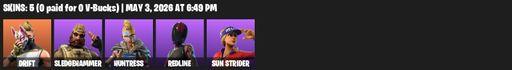 [PC/PSN/XBOX] | 5 skins | Drift | Sledgehammer | Huntress | Redline | Sun Strider | Rift Edge | Balloon Axe | Lug Axe | Default Pickaxe | Full Access