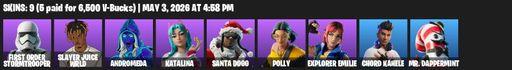 [PC/XBOX] | 9 skins | First Order Stormtrooper | Slayer Juice WRLD | Andromeda | Katalina | Santa Dogg | Polly | Explorer Emilie | Chord Kahele | Full Access