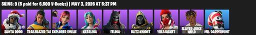 [PC/PSN/XBOX] | 9 skins | Santa Dogg | Trailblazer Tai | Explorer Emilie | Katalina | Felina | Blitz Knight | Yulejacket | Slayer Juice WRLD | Full Access