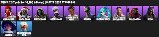 [PC/XBOX] | 12 skins | 600 V-bucks | Yulejacket | Santa Dogg | Blitz Knight | Satoru Gojo | Slayer Juice WRLD | Hairpin | Hatsune Miku | Full Access