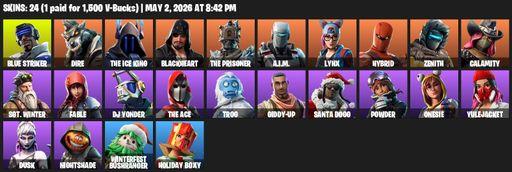 [PC] | 24 skins | 500 V-bucks | Blue Striker | Dire | The Ice King | Blackheart | The Prisoner | A.I.M. | Lynx | Hybrid | Zenith | Calamity | Full Access