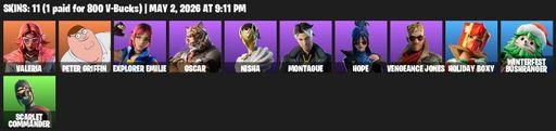 [PC/PSN/XBOX] | 11 skins | Valeria | Peter Griffin | Explorer Emilie | Oscar | Nisha | Montague | Hope | Vengeance Jones | Holiday Boxy | Full Access
